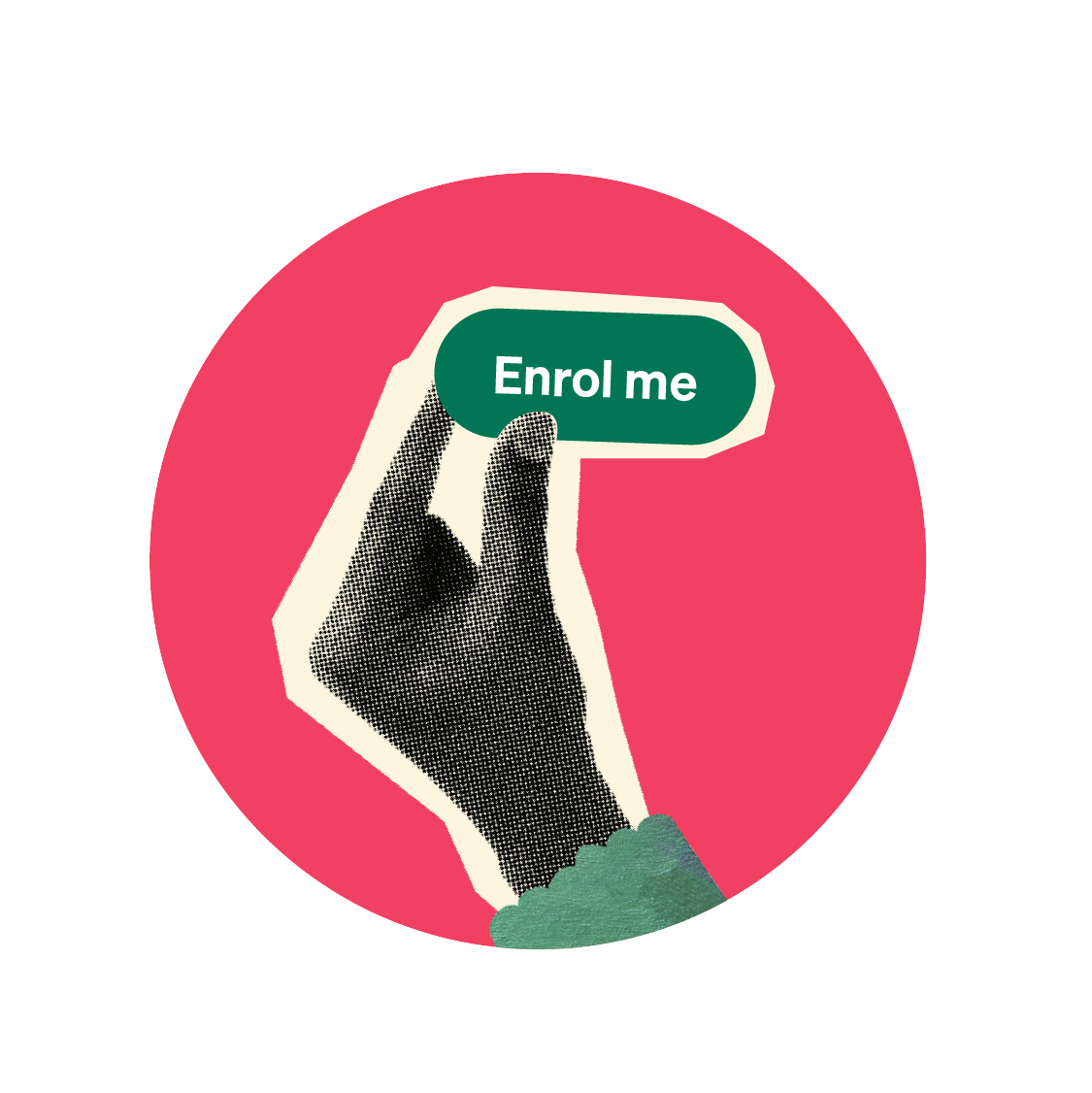 hand holding and enrol me button